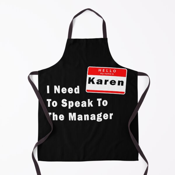 Item preview, Hello my name is Karen and I need to speak to the Manager designed and sold by Katherine Winner.