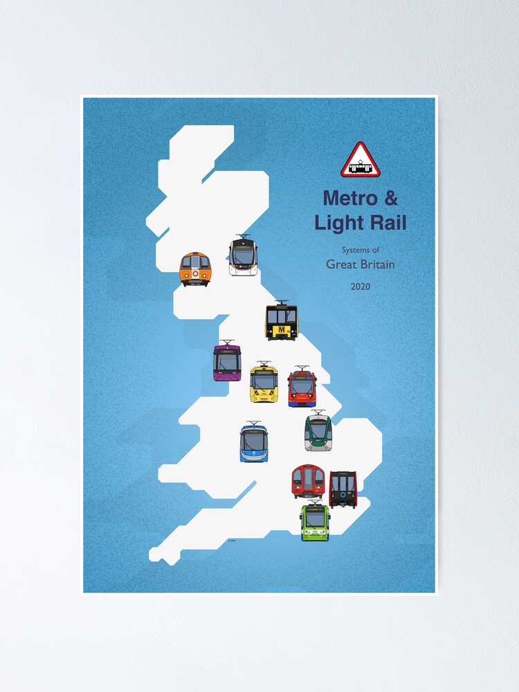 Alternate view of Metro and Light Rail of Britain (Geographic) Poster