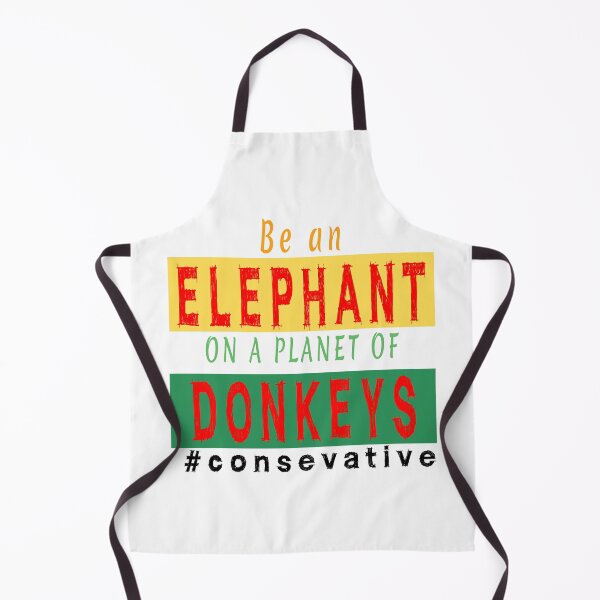 Item preview, Be on elephant on a planet of donkeys | funny conservative designed and sold by clewzo.