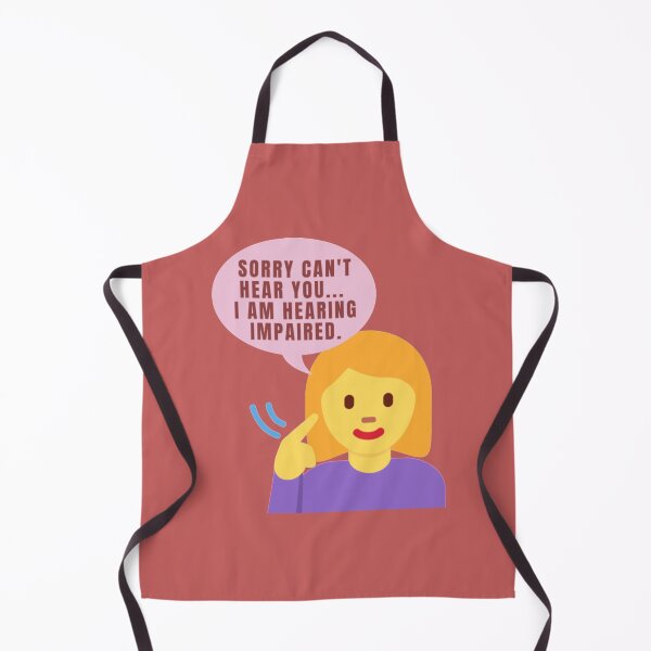 Item preview, Sorry Cannot Hear you Hearing Impaired designed and sold by PaperDreamPod.