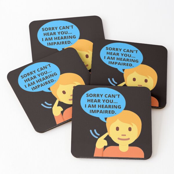 Item preview, Sorry I Cannot Hear you I am Hearing Impaired designed and sold by PaperDreamPod.