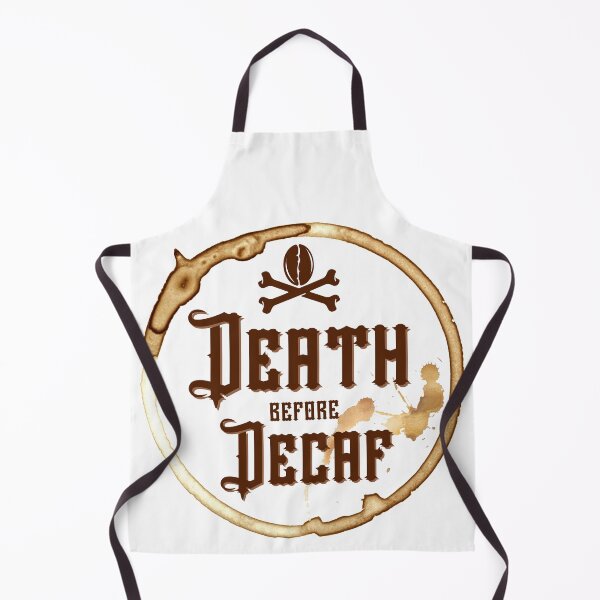 Item preview, Death before Decaf designed and sold by emotionpotion.