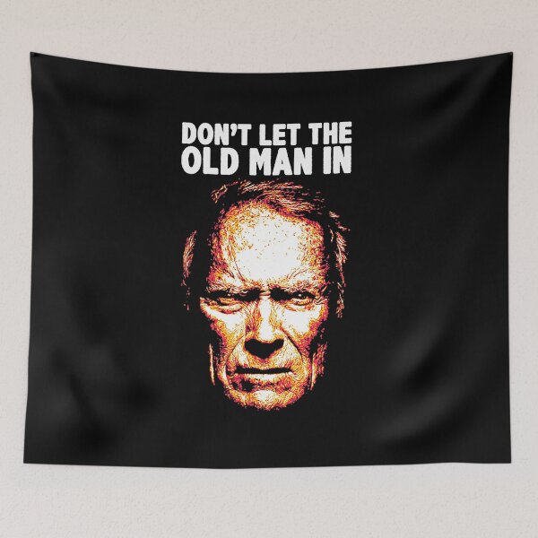 Item preview, Don't Let The Old Man In designed and sold by nangam257.