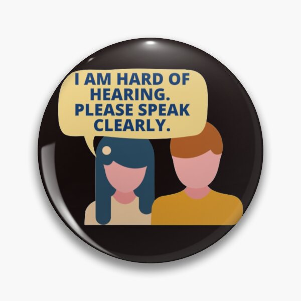 Item preview, I am Hard of Hearing. Speak Clearly to Me.  designed and sold by PaperDreamPod.