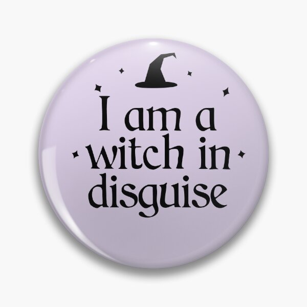Item preview, I am a Witch in Disguise Halloween designed and sold by Shujii.
