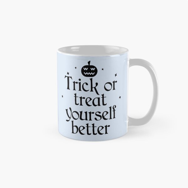 Item preview, Trick or Treat Yourself Better Halloween Funny Saying designed and sold by Shujii.