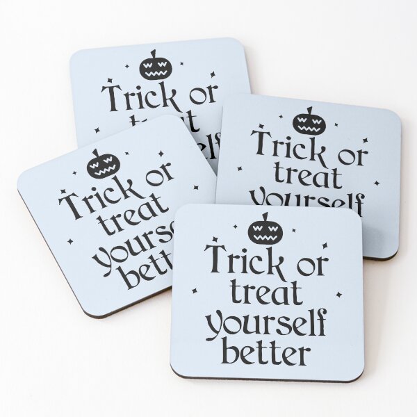 Item preview, Trick or Treat Yourself Better Halloween Funny Saying designed and sold by Shujii.