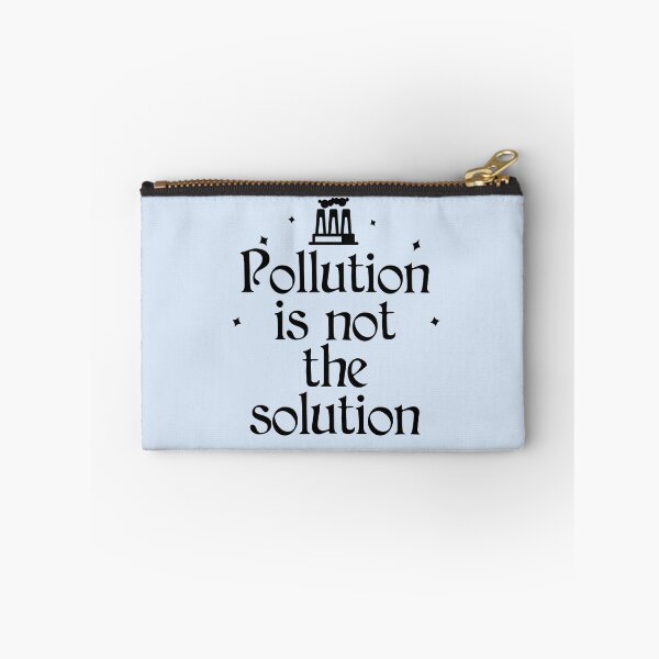 Item preview, Pollution is Not the Solution designed and sold by Shujii.