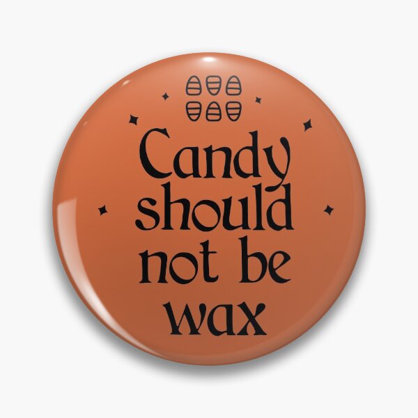 Item preview, Candy Should not be Wax designed and sold by Shujii.