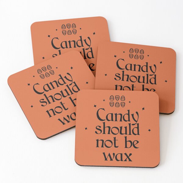 Item preview, Candy Should not be Wax designed and sold by Shujii.