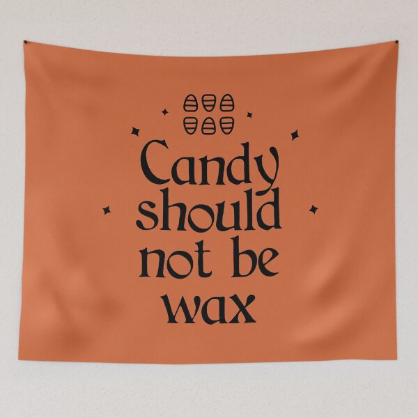 Item preview, Candy Should not be Wax designed and sold by Shujii.