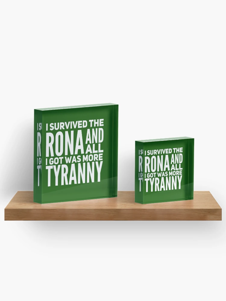 Thumbnail 3 of 5, Acrylic Block, I Survived the Rona designed and sold by Jon Raso.
