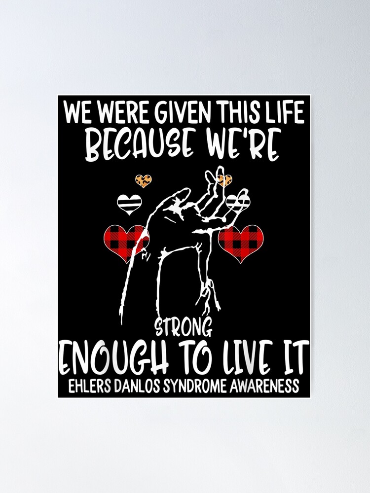 Ehlers Danlos Syndrome EDS Warrior Unbreakable Awareness Art Board Print  for Sale by ZNOVANNA