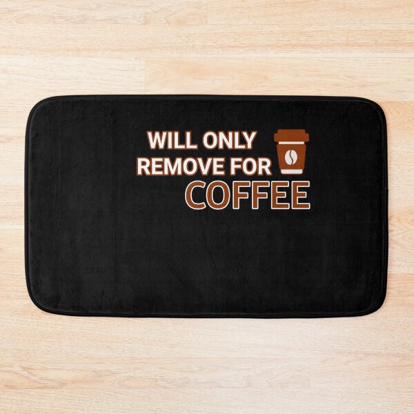 Item preview, Will Only Remove For Coffee : Sarcastic Face Mask,Social Distancing, Coffee Lover,i love coffee designed and sold by Mr Wolf.
