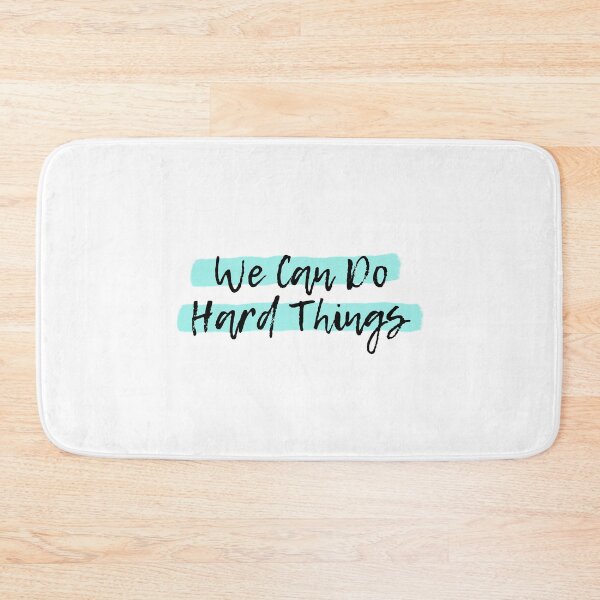 Item preview, We Can Do Hard Things designed and sold by spunkie-.
