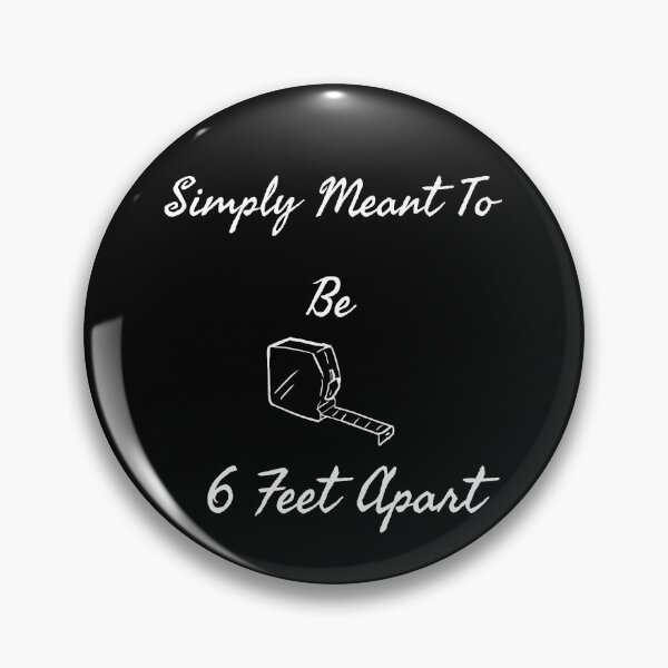 Item preview, Simply Meant To Be COVID Edition designed and sold by fireproofblaze.