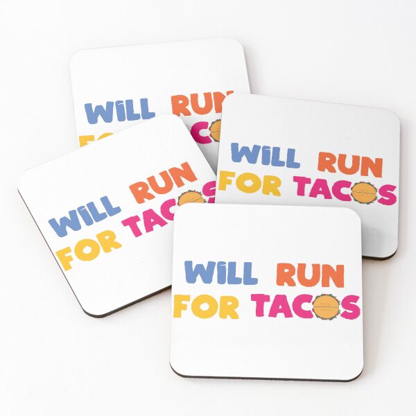 Item preview, Will run for tacos designed and sold by Beefytee.