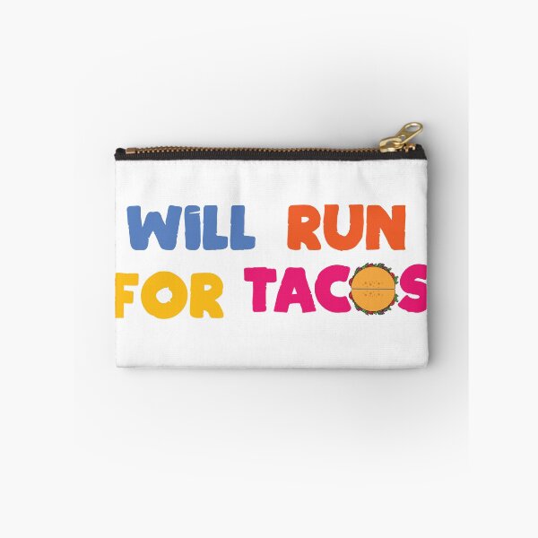 Item preview, Will run for tacos designed and sold by Beefytee.