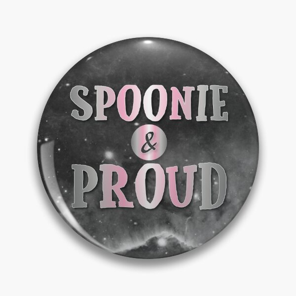 Item preview, Demigirl: Spoonie and Proud designed and sold by PrettySickArt.