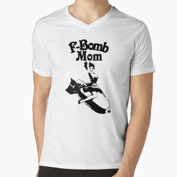 Download F Bomb Mom T Shirts Redbubble