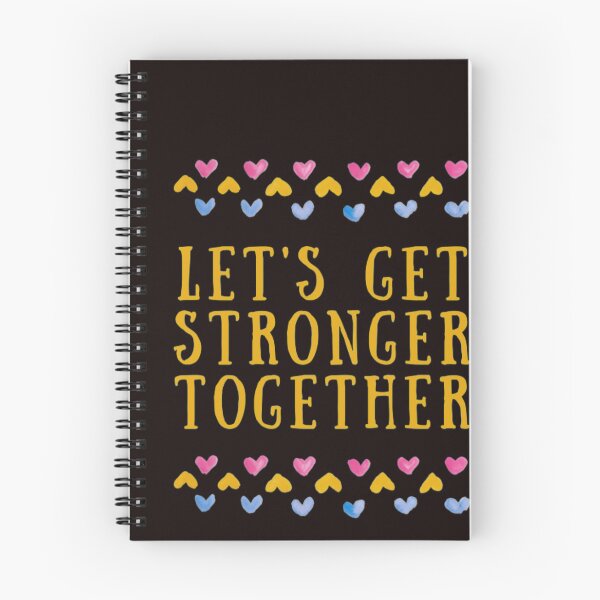 Item preview, Let Us Get Stronger Together designed and sold by PaperDreamPod.