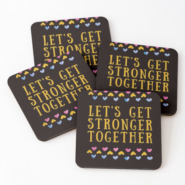 Item preview, Let Us Get Stronger Together designed and sold by PaperDreamPod.