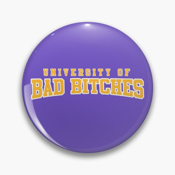 Item preview, University of Bad Bitches designed and sold by GlowinUp Shop.