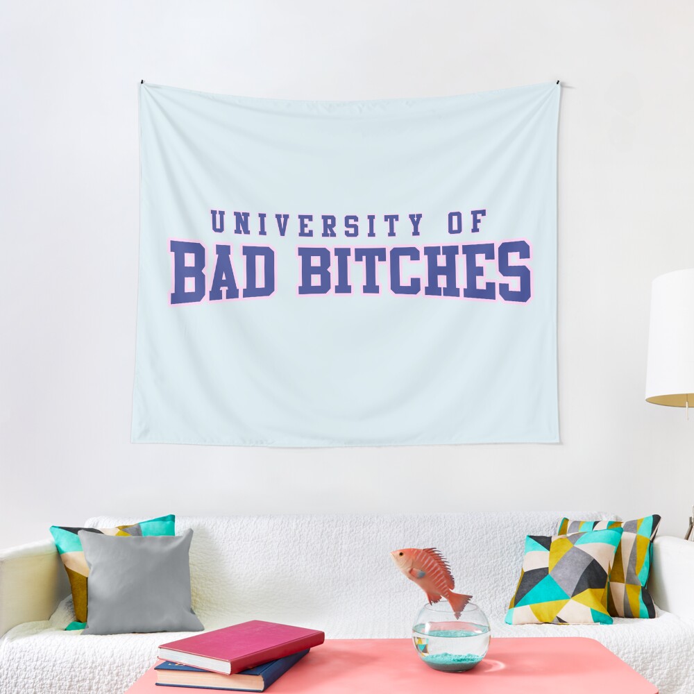 University of Bad Bitches Tapestry