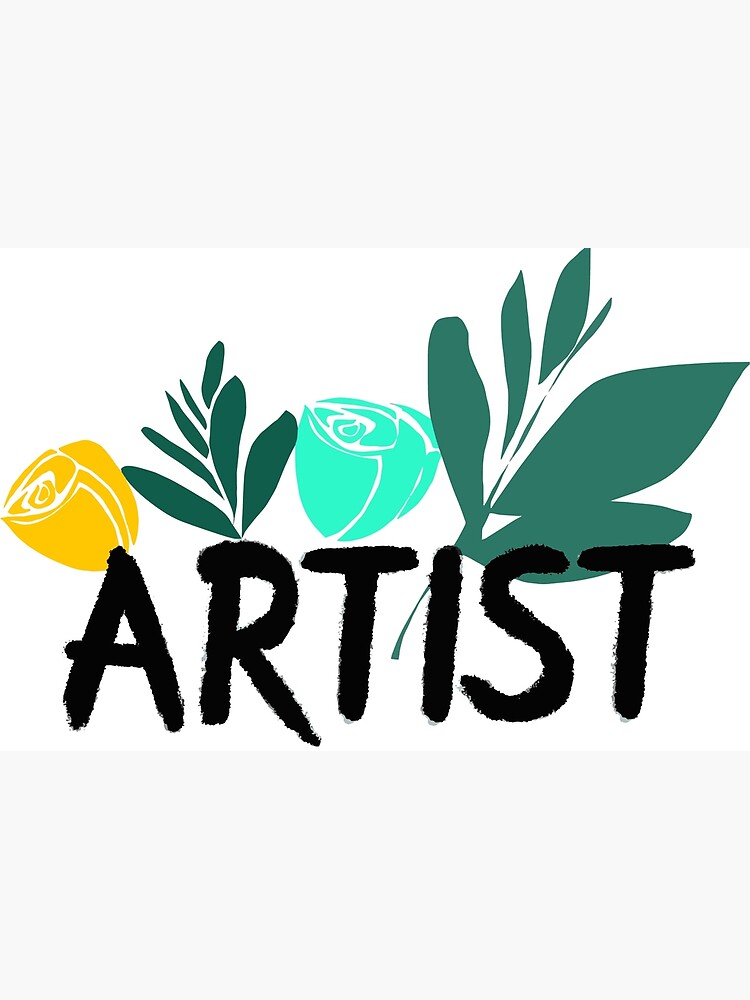 "Artist art lover life" Poster for Sale by pixelatedsensei Redbubble