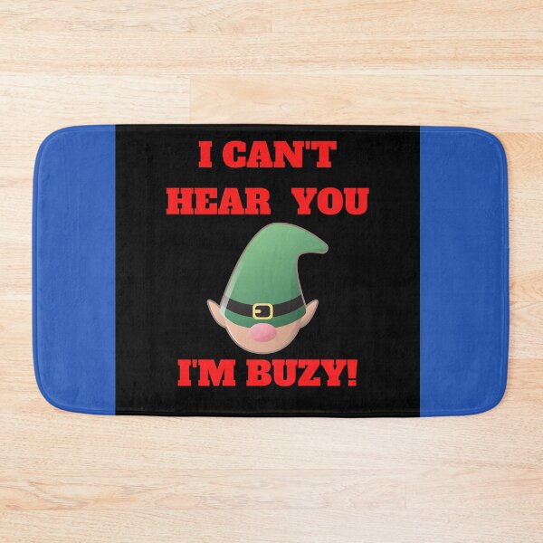Item preview, I can't hear you I'm buzy designed and sold by UnboundFull.