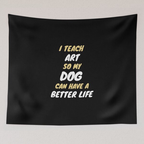 Item preview, art teacher dog owner designed and sold by SnowballStep.