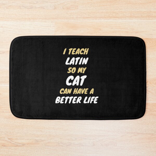 Item preview, latin teacher cat owner designed and sold by SnowballStep.