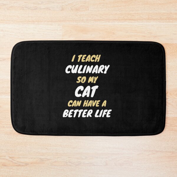 Item preview, culinary teacher cat owner designed and sold by SnowballStep.