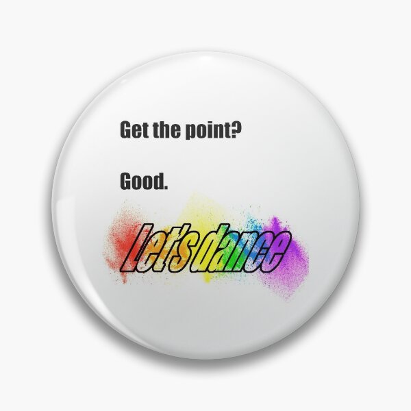 Item preview, Get the point? Good. Let's dance - Michael Jackson designed and sold by InkLove.