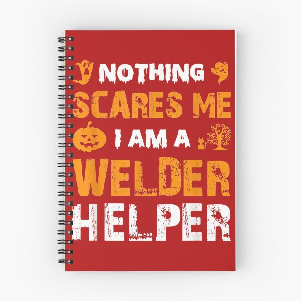 Item preview, Halloween Nothing Scares Welder designed and sold by GeniusDesignArt.