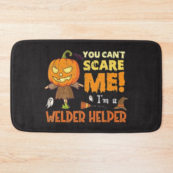 Item preview, Halloween You Cant Scare Welder  designed and sold by GeniusDesignArt.