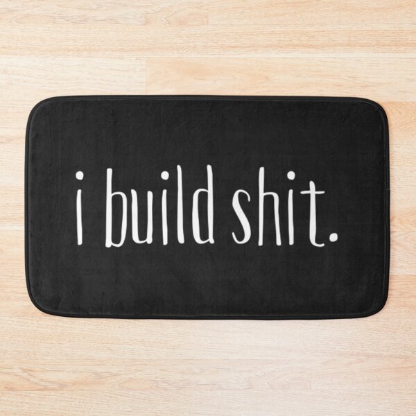 Item preview, I build shit for Builders Carpenters designed and sold by GeniusDesignArt.