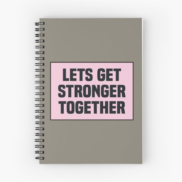 Item preview,  Lets Get Stronger Together designed and sold by kindxinn.
