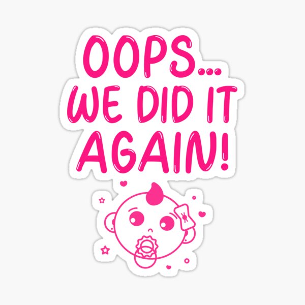 Item preview, Oops... we did it again! designed and sold by ProudLatinx.