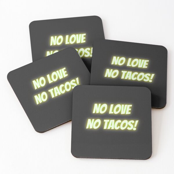 Item preview, No Love No Tacos  designed and sold by TextyQuotes.
