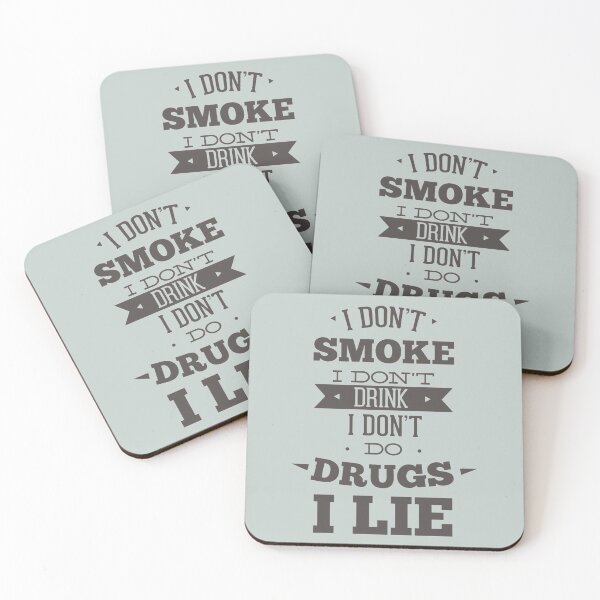 Item preview, I don't smoke I don't drink I lie - Awesome funny person Gift designed and sold by Teenation9.