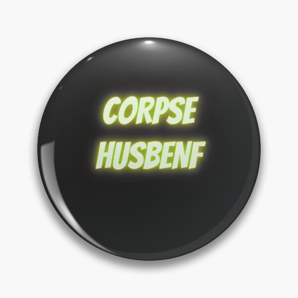 Item preview, Corpse Husbenf designed and sold by TextyQuotes.