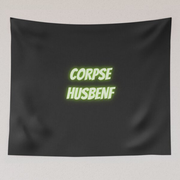 Item preview, Corpse Husbenf designed and sold by TextyQuotes.