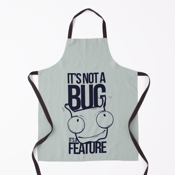 Item preview, it's not a bug it's a feature - Awesome funny person Gift designed and sold by Teenation9.