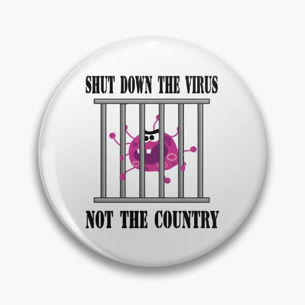 Item preview, SHUT DOWN THE VIRUS NOT THE COUNTRY designed and sold by GulQari.