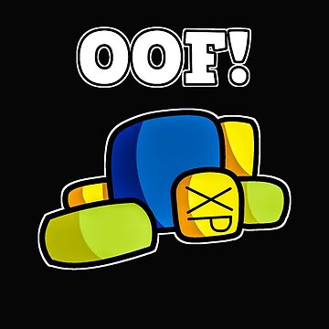 7012684 Roblox Oof Meme Funny Noob Gamer Gifts Idea Stickers for