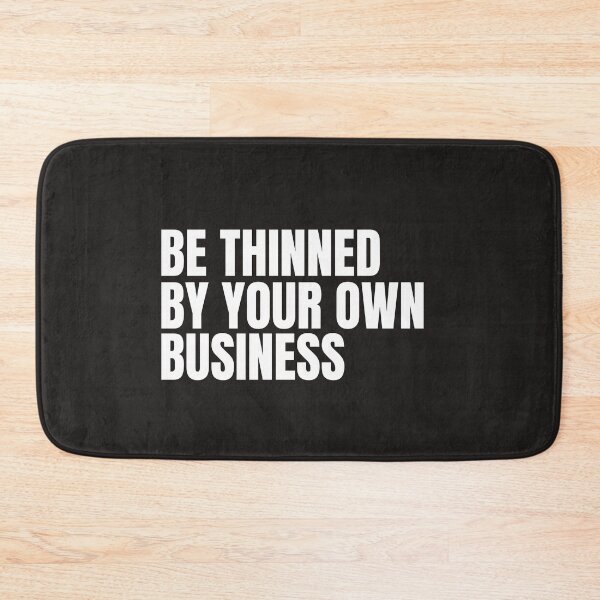 Item preview,  MIND YOUR OWN BUSINESS designed and sold by Sharon111.