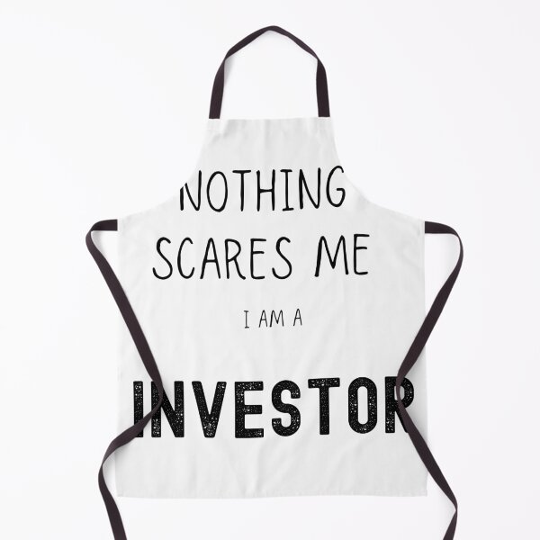 Item preview, Nothing scares me I am an investor designed and sold by FourNuns.