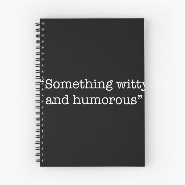 Item preview, Something Witty and Humorous Text designed and sold by Garalama.