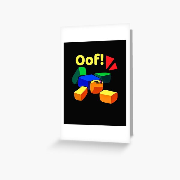 Oof in Text Bubble Noob Meme Greeting Card by Kierek LilyG